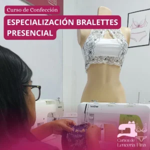 Curso Presencial Especialización Bralettes
