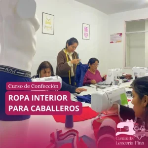 Curso de Ropa Interior Caballeros Presencial